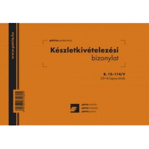 Pátria készletkivételezési bizonylat 8 tételes 25x4 lapos tömb A/5 fekvő B.12-114/V